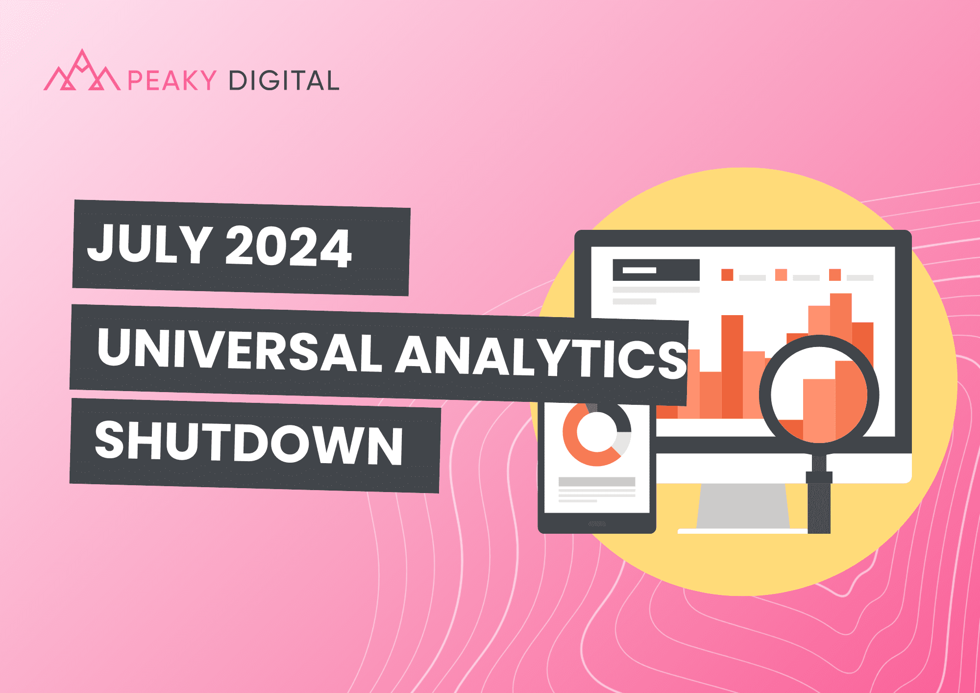 july 2024 universal analytics shutdown